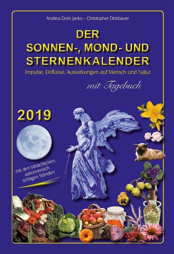Der Sonnen-, Mond- und Sternenkalender 2019 - Janko (A)/Dickbauer (Hrsgb.)